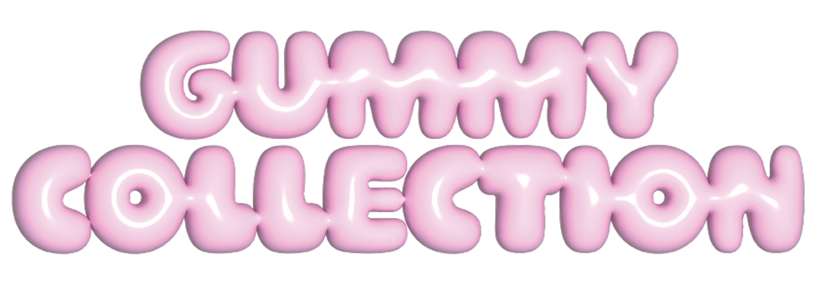 Gummy Collection